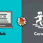 Career vs Job: Understanding the Key Differences and What They Mean for Your Future