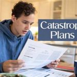 Catastrophic Health Insurance: Coverage, Costs and Key Considerations