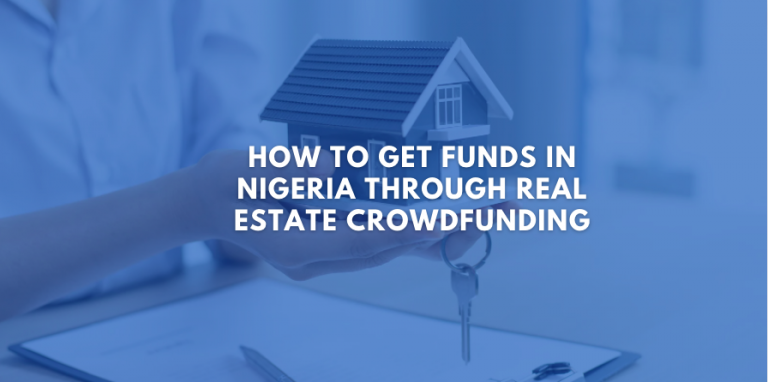 Starting in Real Estate With Limited Capital in Nigeria 2026: REITs, Crowdfunding and Corridor Strategies